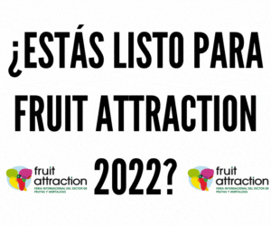 ¿Estás listo para fruit attraction 2022